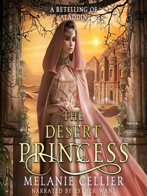 Title details for The Desert Princess by Melanie Cellier - Available